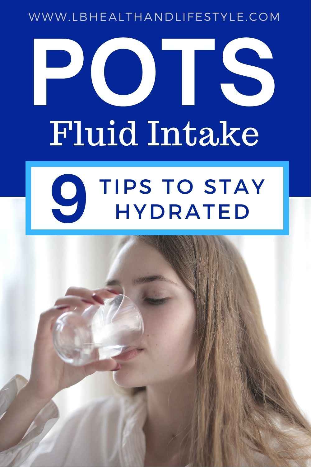 Hydration For POTS 9 Tips To Stay Hydrated LB Health & Lifestyle
