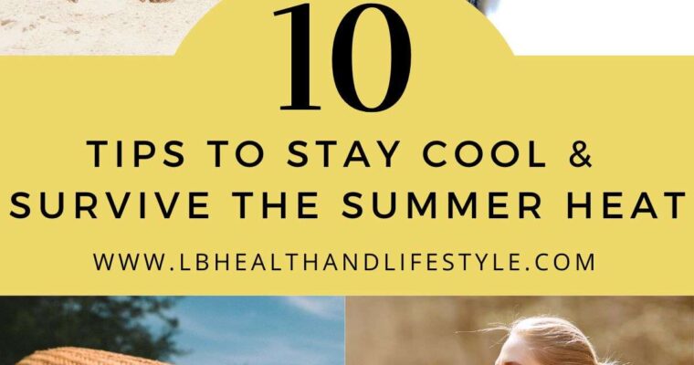 POTS Heat Intolerance – 10 Tips To Stay Cool
