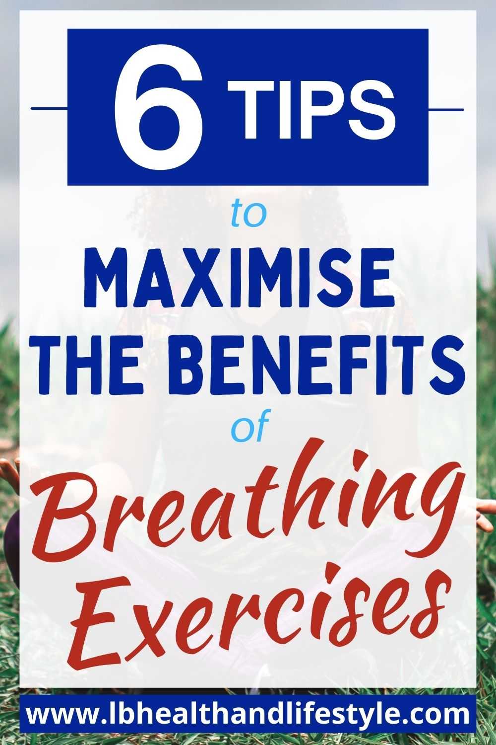 breath retraining 6 tips for optimal breathing