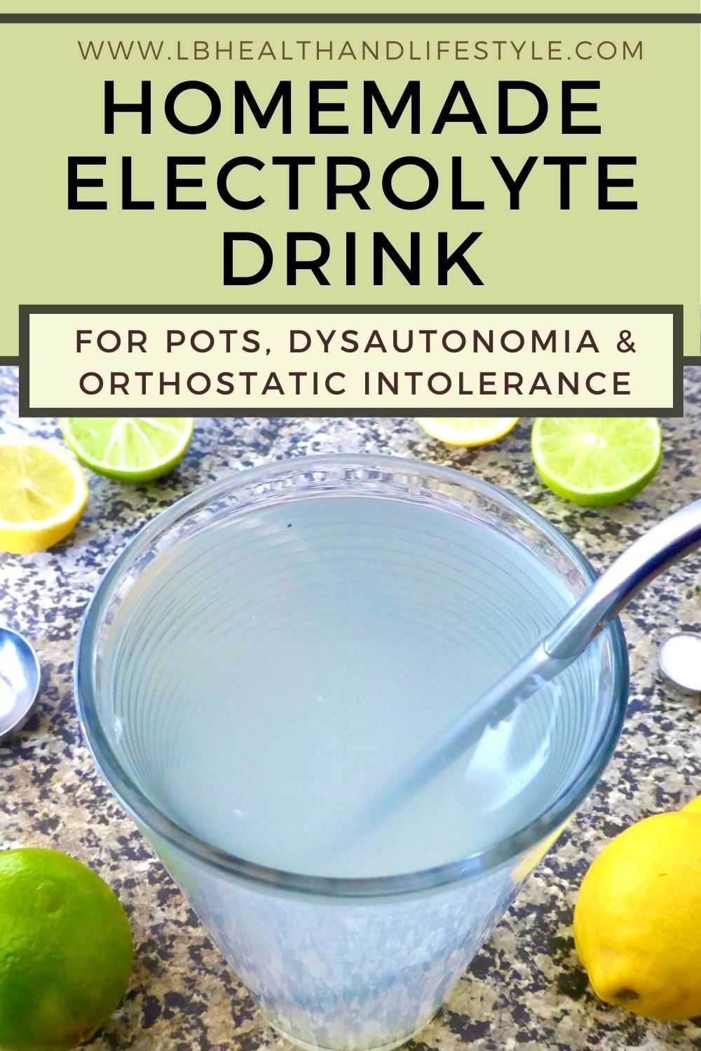 homemade electrolyte drink for pots dysautonomia and orthostatic intolerance