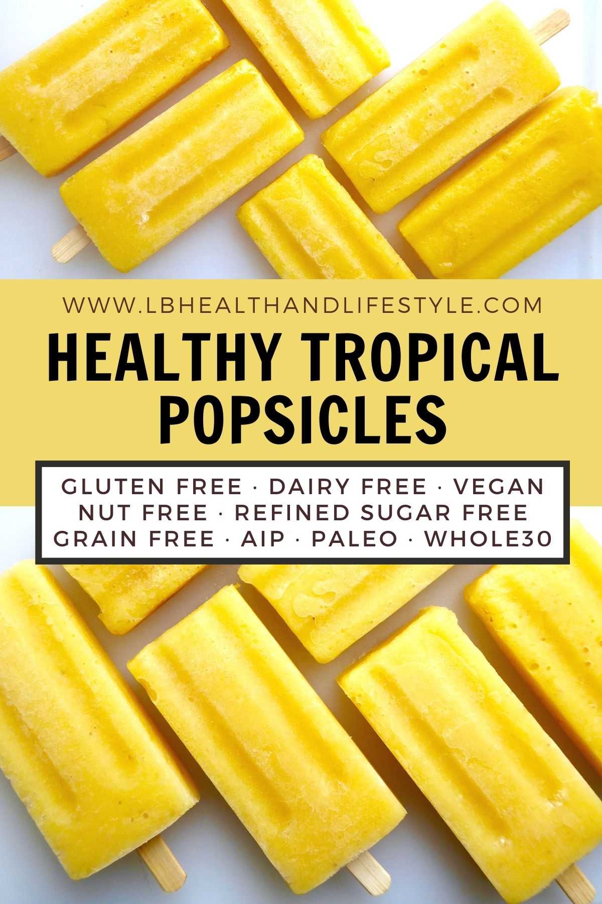 healthy tropical popsicles diet requirements