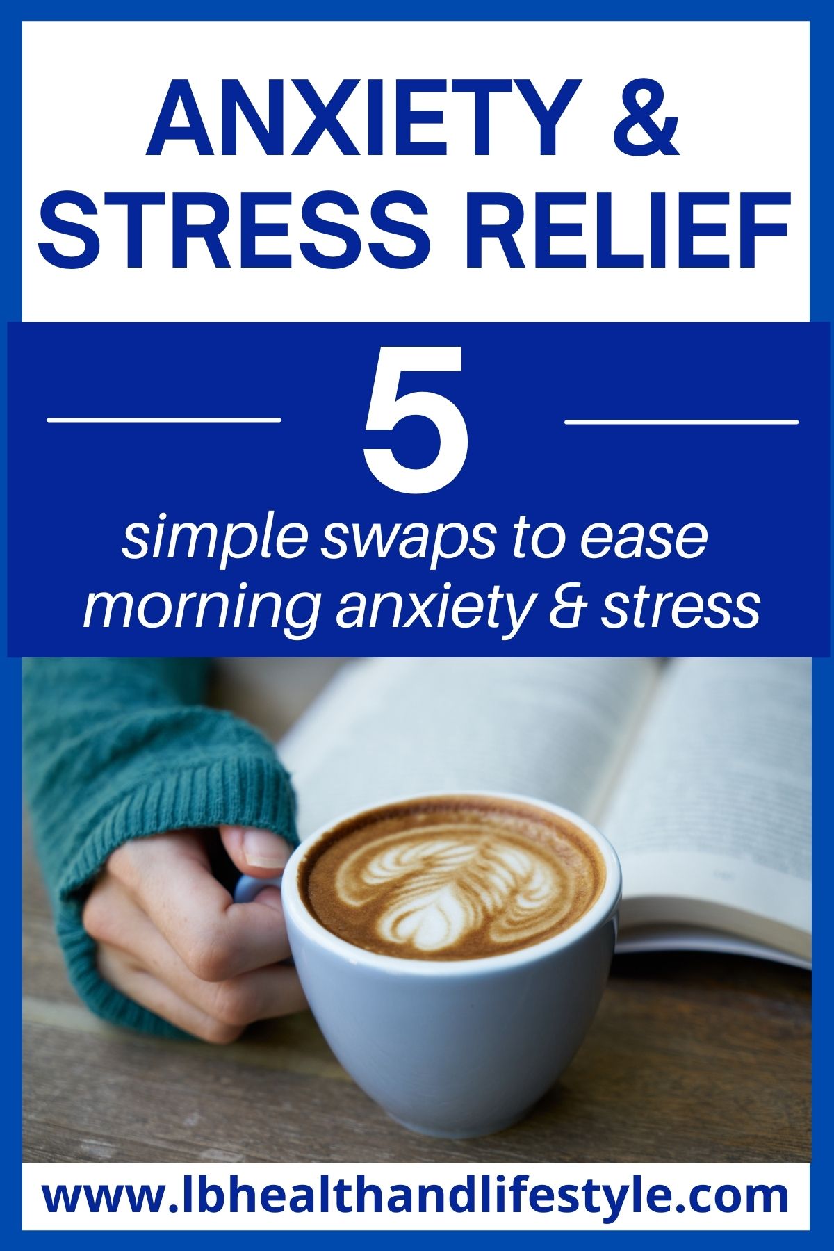 5 simple swaps to ease morning anxiety and stress
