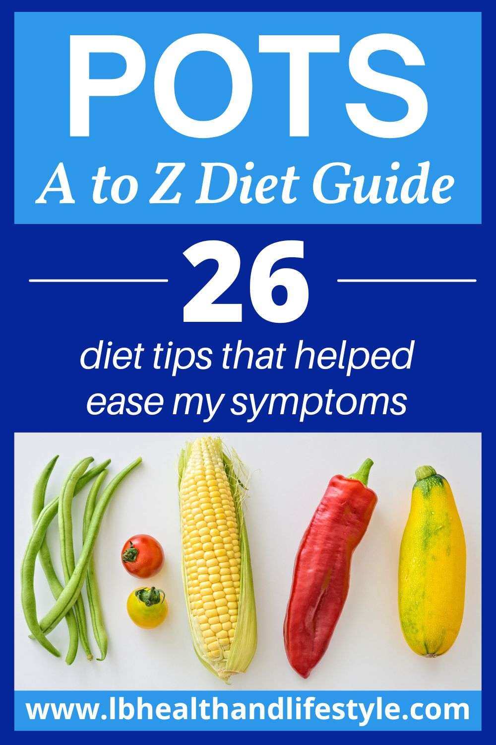 POTS Syndrome Diet (A to Z Guide) LB Health & Lifestyle