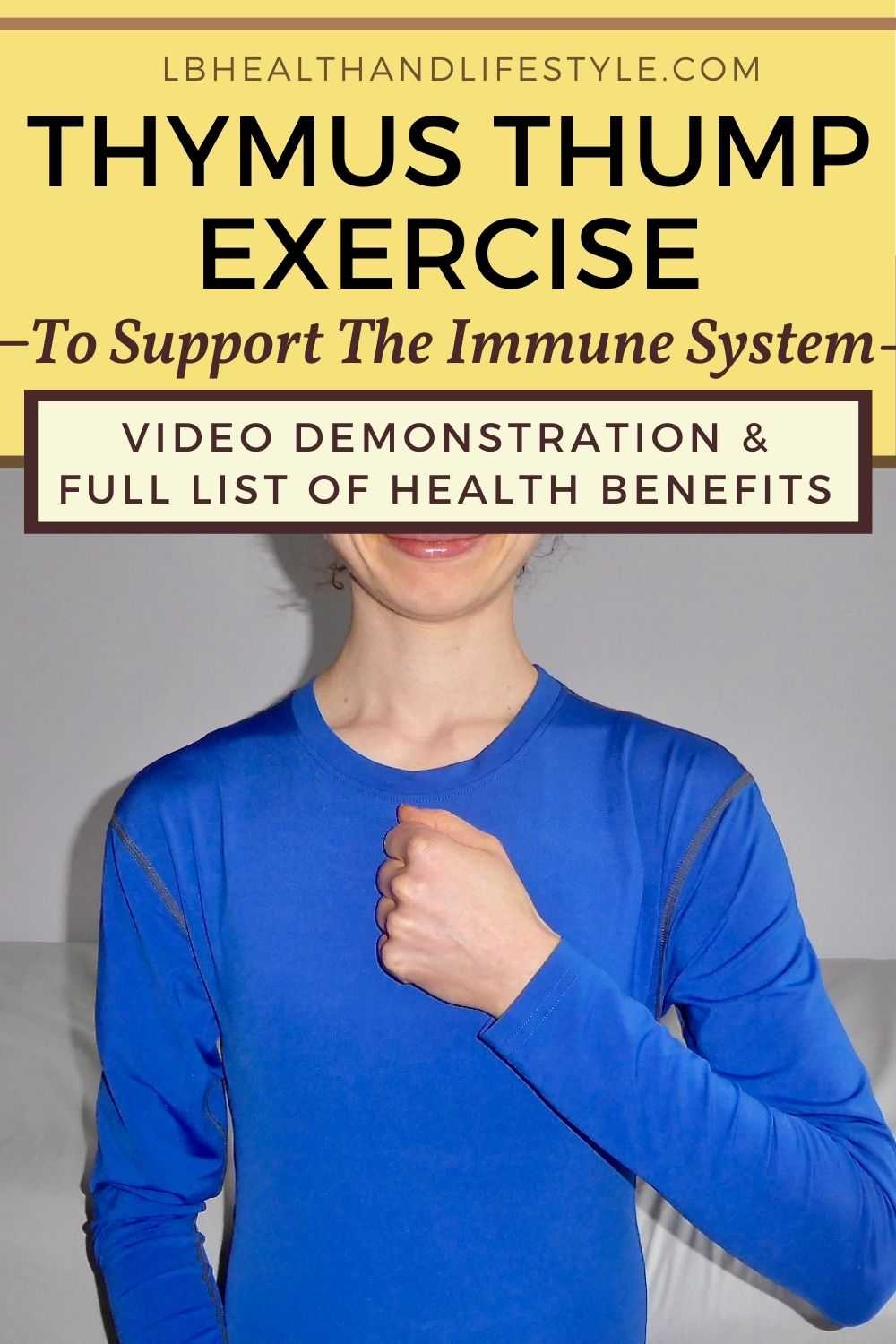 thymus tap exercise to support the immune system video demonstration and full list of health benefits